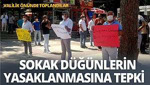 Sokak müzisyenlerinden düğünlerin yasaklanmasına tepki 