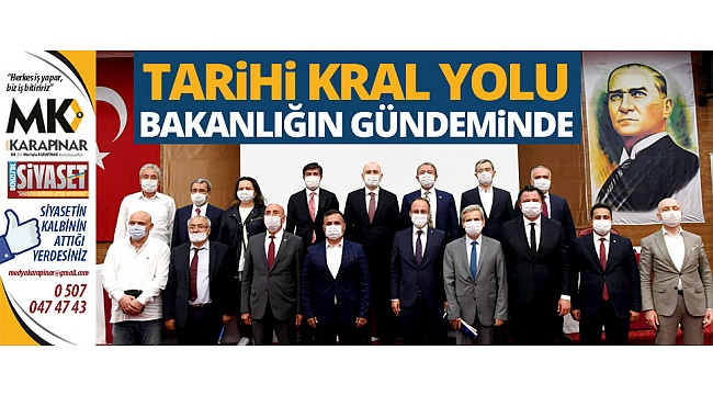 Tarihi Kral Yolu, Ulaştırma Bakanlığı’nın gündeminde