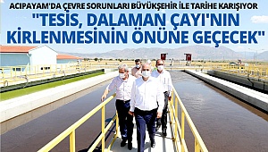 Acıpayam'da çevre sorunları Büyükşehir ile tarihe karışıyor