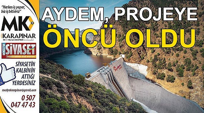 AYDEM, projeye öncü oldu