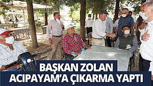 Başkan Zolan Acıpayam’a çıkarma yaptı