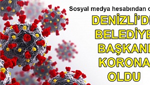 Belediye başkanı korona oldu