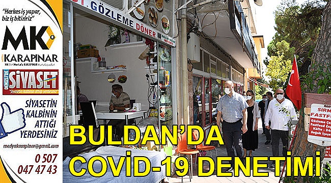 Buldan’da Covid-19 Denetimi