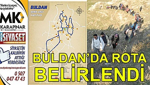 Buldan'da rota belirlendi