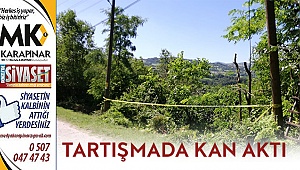 Çameli’deki tartışmada kan aktı