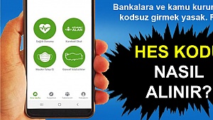 HES kodu alma yöntemleri bu haberde