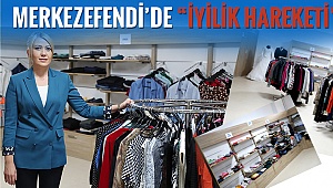 Merkezefendi’de “iyilik hareketi” başladı