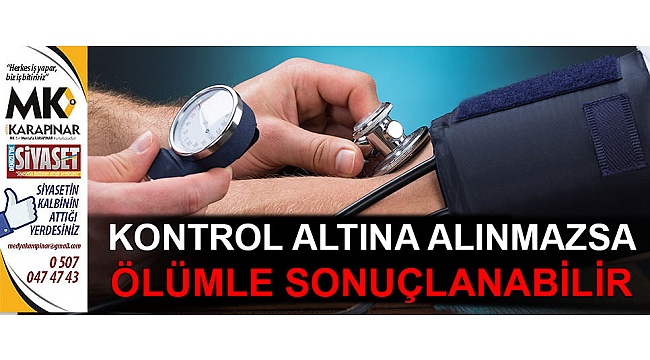 Mutlaka kontrol altına alın!