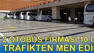 Otobüs firmalarına ceza!