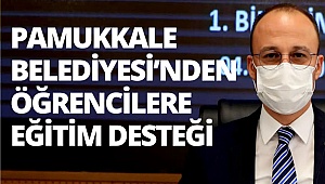 Pamukkale Belediyesi’nden öğrencilere eğitim desteği