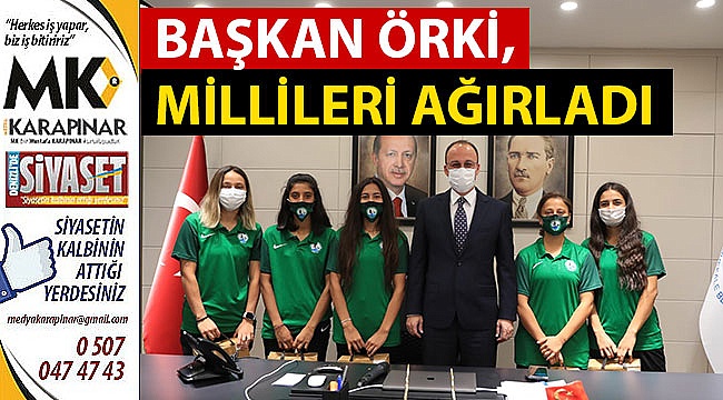 Başkan Örki Millileri Ağırladı