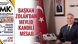 Başkan Zolan'dan Mevlid Kandili Mesajı