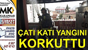 Çatı katı yangını korkuttu