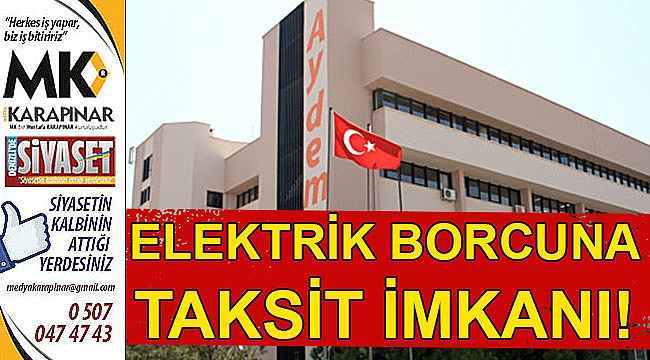 Elektrik borcuna taksit imkanı