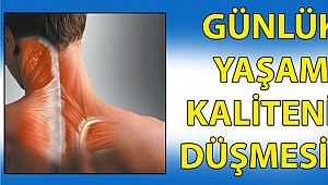 Günlük yaşam kaliteniz düşmesin!