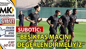 Horozlar, Beşiktaş'ın durumunu değerlendirecek