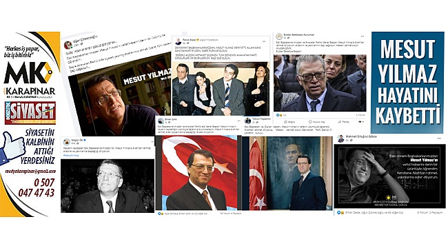 Mesut Yılmaz hayatını kaybetti
