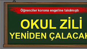 Okul zili yeniden çalacak!