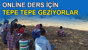 Online ders için tepe tepe dolaşıyorlar
