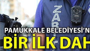 Pamukkale Belediyesi’nden bir ilk daha