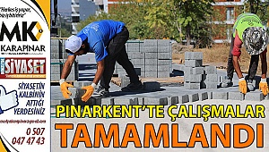 Pınarkent'te çalışmalar tamamlandı