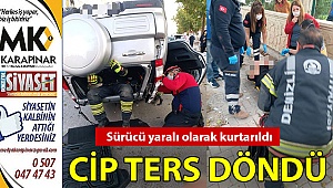 Ters dönen cipten yaralı kurtuldu