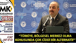 “Türkiye, bölgesel merkez olma konusunda çok ciddi bir alternatif”