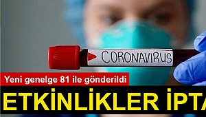 Yeni genelge 81 ile gönderildi