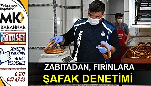 Zabıtadan, fırınlara şafak denetimi