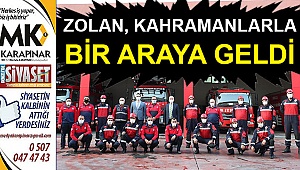 Başkan Zolan, kahramanlarla bir araya geldi