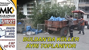 Buldan’da küller ayrı toplanıyor