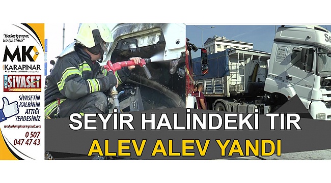 Denizli!de tır yangını