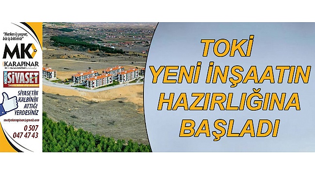 Denizli'de TOKİ 448 konut yapacak