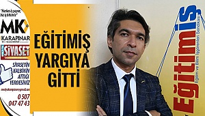 Eğitimiş yargıya gitti