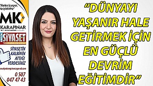 “En güçlü devrim eğitimdir”