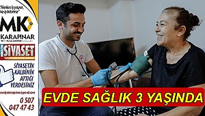 Evde sağlık, 3 yaşında