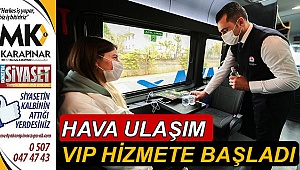 Hava Ulaşım VİP hizmete başladı