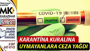 Kurallara uymayanlara ceza yağdı