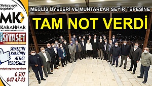 Meclis üyeleri ve muhtarlardan Seyir Tepesi’ne tam not