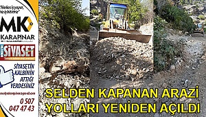Selden kapanan arazi yolları yeniden açıldı