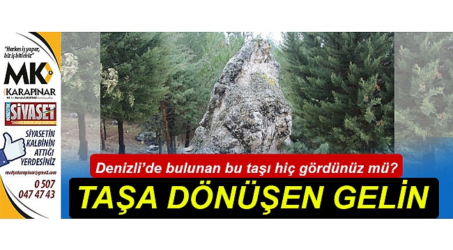 Taşa dönüşen gelin!