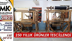 250 yıllık ürünler tescillendi
