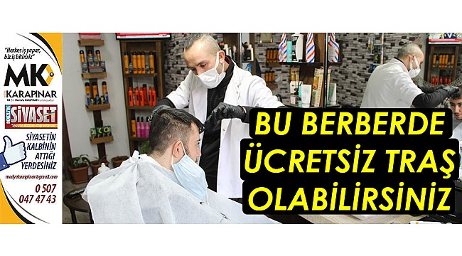 Bu berberde ücretsiz traş olabilirsiniz