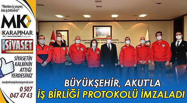 Büyükşehir, AKUT'la iş birliği protokolü imzaladı