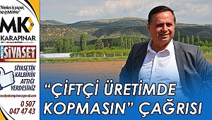 “Çiftçi üretimden kopmasın” çağrısı