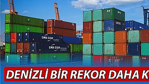 Denizli bir rekor daha kırdı
