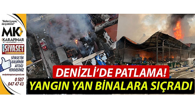 Denizli'de patlama!