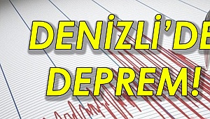Denizli sallandı!