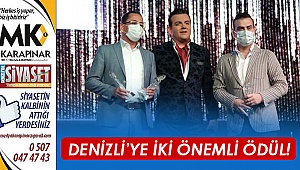 Denizli'ye iki önemli ödül!