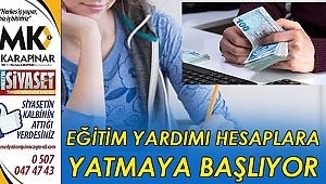 Eğitim yardımı hesaplara yatmaya başlıyor